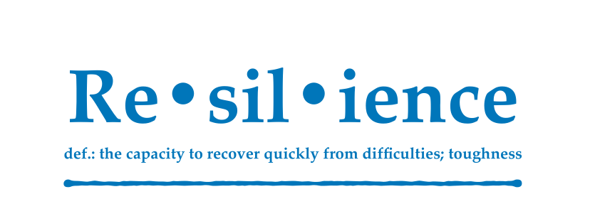 Re•sil•ience Newsletter for February 2023